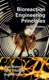 9780306473494-0306473496-Bioreaction Engineering Principles