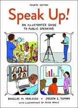 9781319030650-1319030653-Speak Up!: An Illustrated Guide to Public Speaking