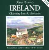 9781928901075-1928901077-Karen Brown's 2001 Ireland: Charming Inns & Itineraries (Karen Brown's Ireland. Charming Inns & Itineraries)