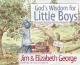 9780736908245-0736908242-God's Wisdom for Little Boys: Character-Building Fun from Proverbs