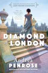 9781496744203-1496744209-The Diamond of London: A Fascinating Historical Novel of the Regency Based on True History