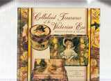 9781574320770-1574320777-Celluloid Treasures of the Victorian Era: Identification & Values