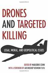 9781566569897-1566569893-Drones and Targeted Killing: Legal, Moral, and Geopolitical Issues