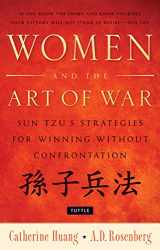 9780804842549-080484254X-Women and the Art of War: Sun Tzu's Strategies for Winning Without Confrontation