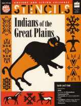 9780673361387-0673361381-Stencils Indians Great Plains: Grades 3+: Teacher Resource (Ancient and Living Cultures Series)