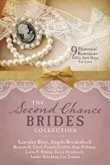 9781683222460-1683222466-The Second Chance Brides Collection: Nine Historical Romances Offer New Hope for Love