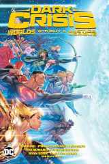 9781779524171-177952417X-Dark Crisis: Worlds Without a Justice League