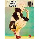 9781480308640-1480308641-Pink - The Truth About Love