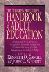 9780801021688-0801021685-The Christian Educator's Handbook on Adult Education