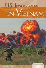 9781604539493-1604539496-U.s. Involvement in Vietnam (Essential Events)