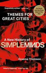 9781472134011-147213401X-Themes for Great Cities: A New History of Simple Minds