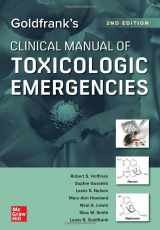 9781260474992-1260474992-Goldfrank's Clinical Manual of Toxicologic Emergencies, Second Edition