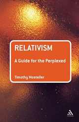 9780826497000-0826497004-Relativism: A Guide for the Perplexed (Guides for the Perplexed)