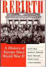 9780813313665-081331366X-Rebirth: A History Of Europe Since World War Ii