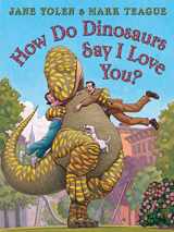 9781338712827-1338712829-How Do Dinosaurs Say I Love You?