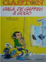 9782800100937-2800100931-Gala Des Gaffes a Gogo (Gaston Lagaffe)