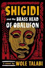 9780756418267-0756418267-Shigidi and the Brass Head of Obalufon