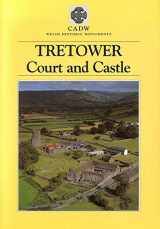 9780948329111-0948329114-Cadw Guidebook: Tretower Court and Castle (Cadw Guidebook)