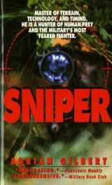 9780312957667-0312957661-Sniper: The Skills, the Weapons, and the Experiences