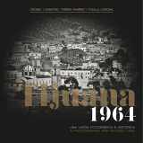 9786075165028-6075165029-Tijuana 1964: A Photographic and Historic View/Tijuana 1964: Una Visión Fotográfica e Histórica {Commemorative Edition}