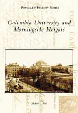 9780738549767-0738549762-Columbia University and Morningside Heights (NY) (Postcard History Series)