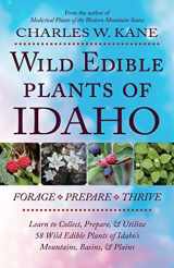 9781736924150-173692415X-Wild Edible Plants of Idaho
