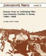9781780390055-178039005X-Scenes from an Unfinished War: Low-Intensity Conflict in Korea, 1966-1969