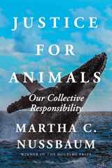 9781982102500-1982102500-Justice for Animals: Our Collective Responsibility