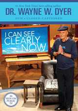 9781401944094-1401944094-Dr. Wayne W. Dyer: I Can See Clearly Now
