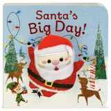 9781646380411-164638041X-Santa's Big Day Finger Puppet Christmas Board Book Ages 0-4 (Finger Puppet Board Book)