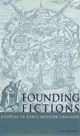 9780820318325-0820318329-Founding Fictions: Utopias in Early Modern England