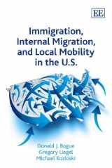 9781848444089-1848444087-Immigration, Internal Migration, and Local Mobility in the U.S.