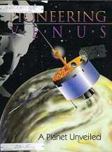 9780964553712-0964553716-Pioneering Venus: A Planet Unveiled