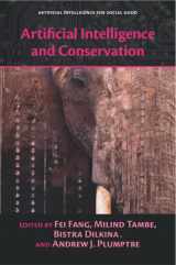 9781108464734-1108464734-Artificial Intelligence and Conservation (Artificial Intelligence for Social Good)