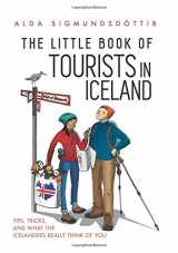 9789935936912-9935936910-The Little Book of Tourists in Iceland: Tips, tricks, and what the Icelanders really think of you