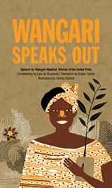9781773069562-177306956X-Wangari Speaks Out (Speak Out, 3)