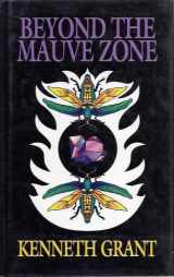 9780952782452-0952782456-Beyond the Mauve Zone