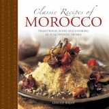 9780754830986-0754830985-Classic Recipes of Morocco: Traditional Food And Cooking In 25 Authentic Dishes