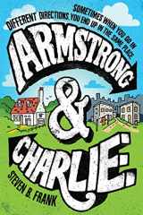 9780544826083-0544826086-Armstrong and Charlie