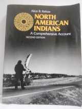 9780136243625-0136243622-North American Indians: A Comprehensive Account (2nd Edition)