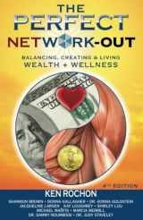 9781942688303-194268830X-Perfect Network Out: Balancing, Creating & Living Wealth + Wellness
