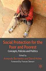 9780230273580-0230273580-Social Protection for the Poor and Poorest: Concepts, Policies and Politics (Palgrave Studies in Development)