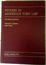 9781594606991-1594606994-Studies in American Tort Law (Carolina Academic Press)