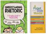 9781457661266-1457661268-Understanding Rhetoric & A Pocket Style Manual 6e