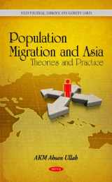 9781616689629-1616689625-Population Migration & Asia (Asian Political, Economic and Security Issues)