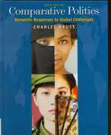 9780495565529-0495565520-Comparative Politics: Domestic Responses to Global Challenges