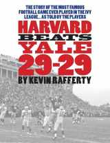 9781590202173-1590202171-Harvard Beats Yale 29-29
