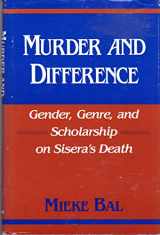 9780253339058-0253339057-Murder and Difference: Gender, Gener, and Scholarship on Sisera's Death (Indiana Studies in Biblical Literature) (English and French Edition)