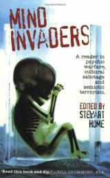 9781852425609-1852425601-Mind Invaders: A Reader in Psychic Warfare, Cultural Sabotage and Semiotic Terrorism