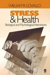 9781412904780-1412904781-Stress and Health: Biological and Psychological Interactions (BEHAVIORAL MEDICINE AND HEALTH PSYCHOLOGY)